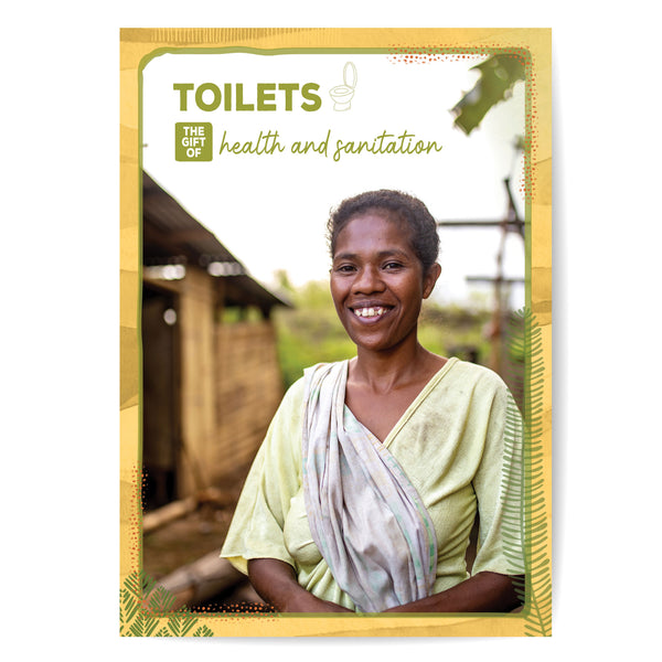 TOILETS | The gift of health and sanitation