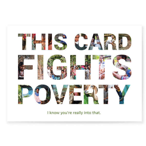 THIS CARD FIGHTS POVERTY